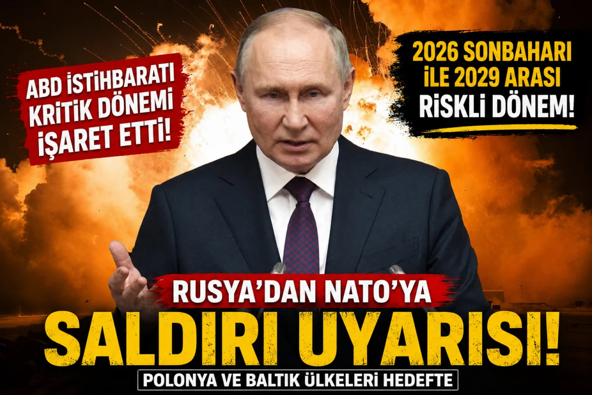 ABD İstihbaratından NATO İ&ccedil;in Rusya Alarmı: Kritik D&ouml;nem İ&ccedil;in Tarih Verildi