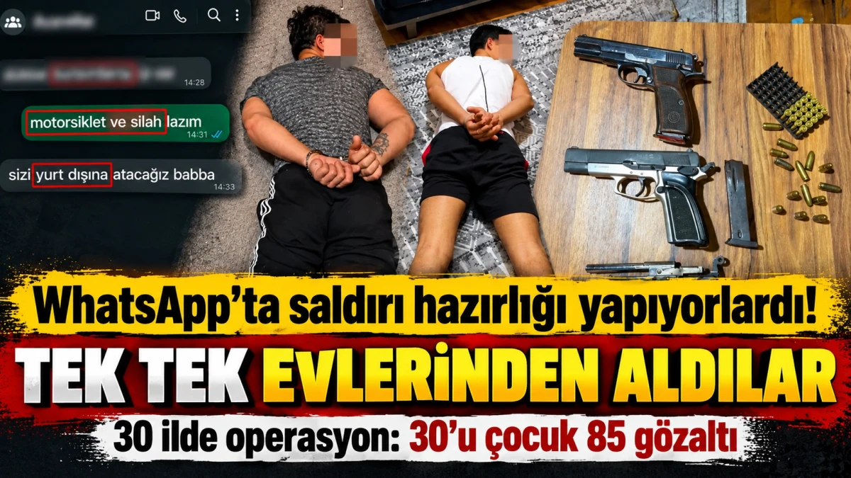 Daltonlar Su&ccedil; &Ouml;rg&uuml;t&uuml;ne 30 İlde Operasyon: 85 G&ouml;zaltı, 30'u &Ccedil;ocuk