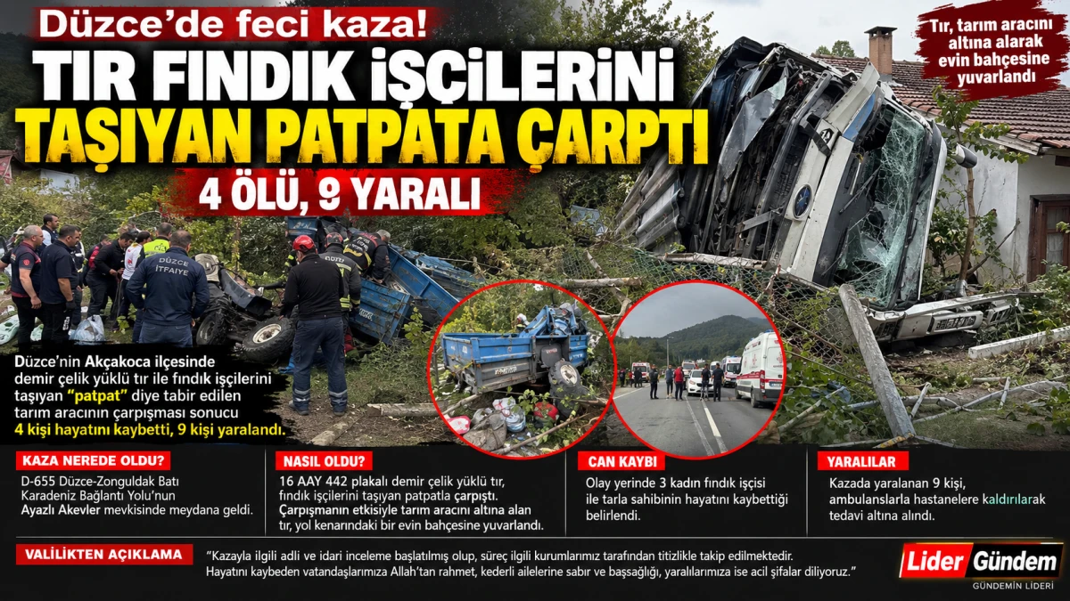 D&uuml;zce&rsquo;de feci kaza: Tır fındık iş&ccedil;ilerini taşıyan patpata &ccedil;arptı! 4 &ouml;l&uuml;, 9 yaralı