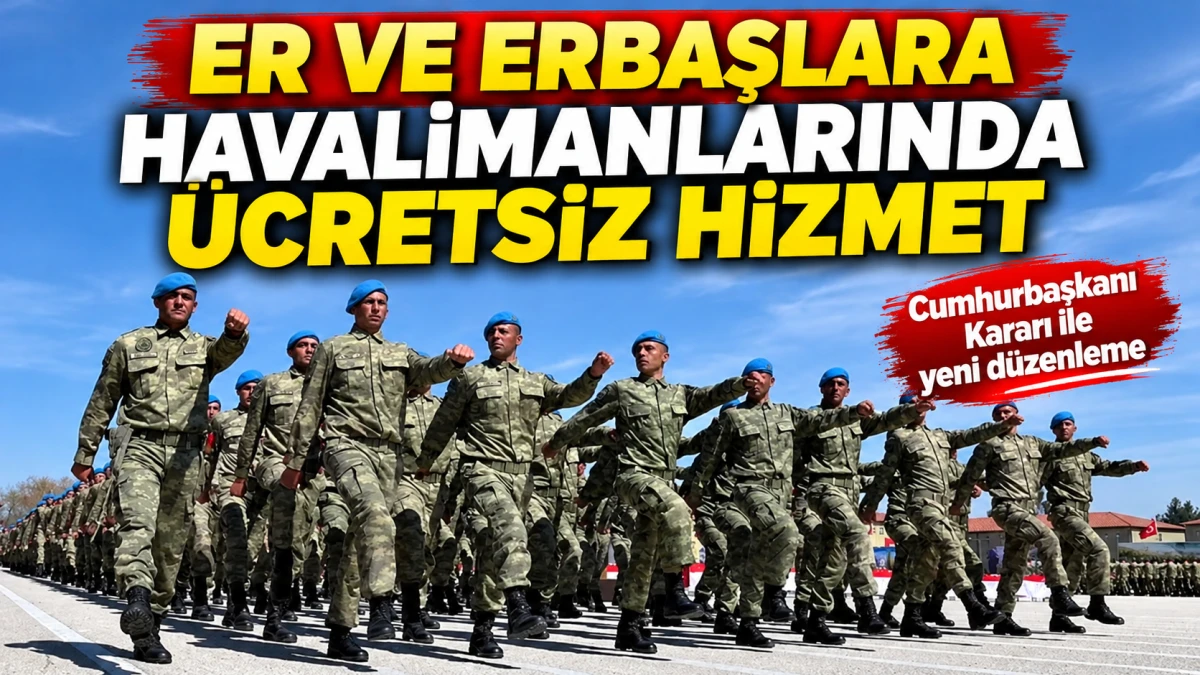 Er ve erbaşlara havalimanlarında &uuml;cretsiz hizmet: Cumhurbaşkanı Kararı ile yeni d&uuml;zenleme