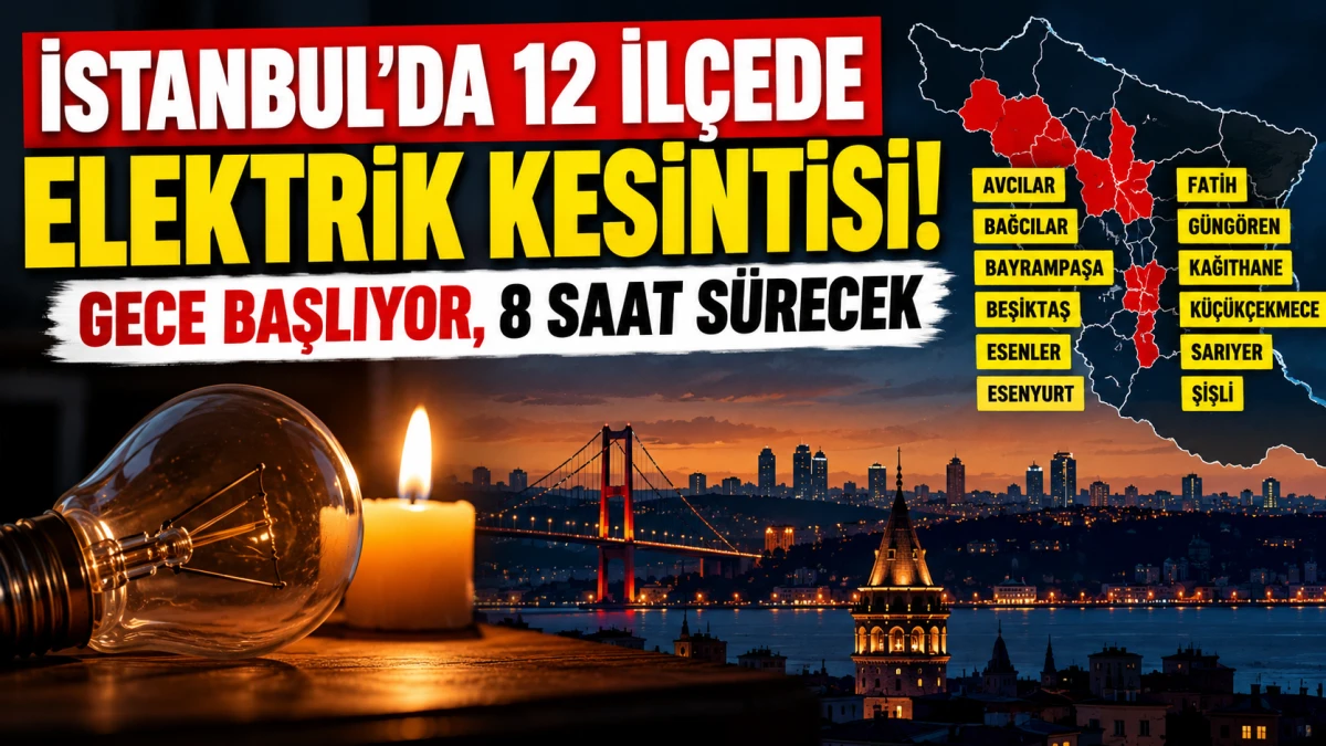İstanbul'da 30 Ekim'de 12 il&ccedil;ede elektrik kesintisi: İşte mahalle mahalle saatler