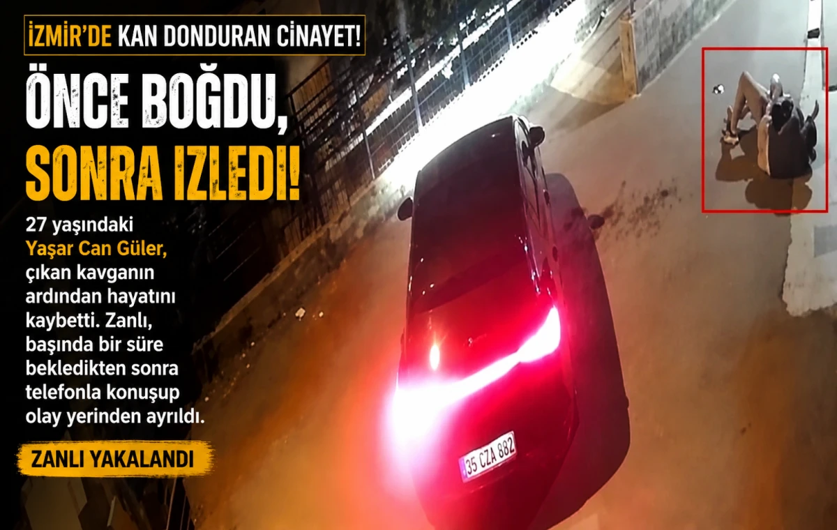 İzmir&rsquo;de kan donduran cinayet: &Ouml;nce boğdu, sonra başında bekledi