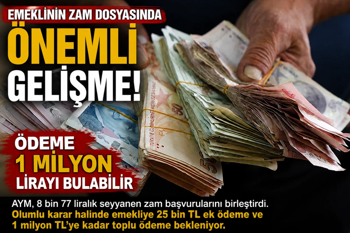 Memur Emeklisinin Seyyanen Zam Dosyasında Kritik Gelişme: G&ouml;zler AYM&rsquo;de