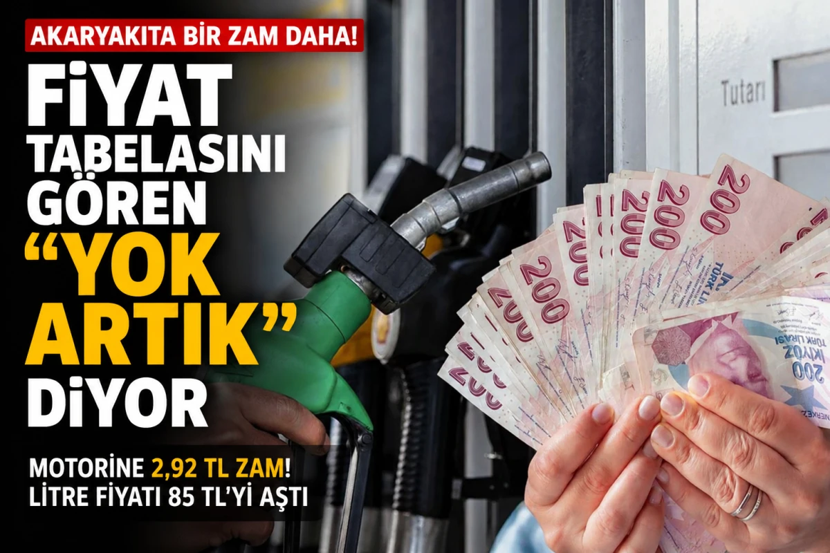 Motorine 2,92 TL Zam: Bazı İllerde Litre Fiyatı 85 TL&rsquo;yi Aştı