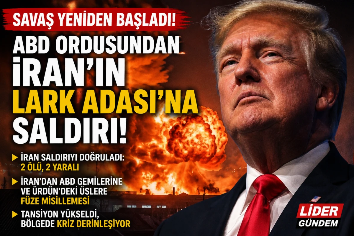 Savaş yeniden başladı! ABD ordusundan İran'ın Lark Adası&rsquo;na saldırı