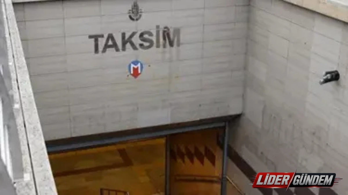 TAKSİM METRO İSTASYONU VE F&Uuml;NİK&Uuml;LER HATTI GE&Ccedil;İCİ OLARAK KAPATILDI