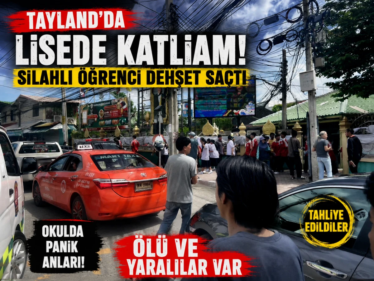 Tayland&rsquo;da lisede silahlı saldırı: &Ouml;l&uuml; ve yaralılar var
