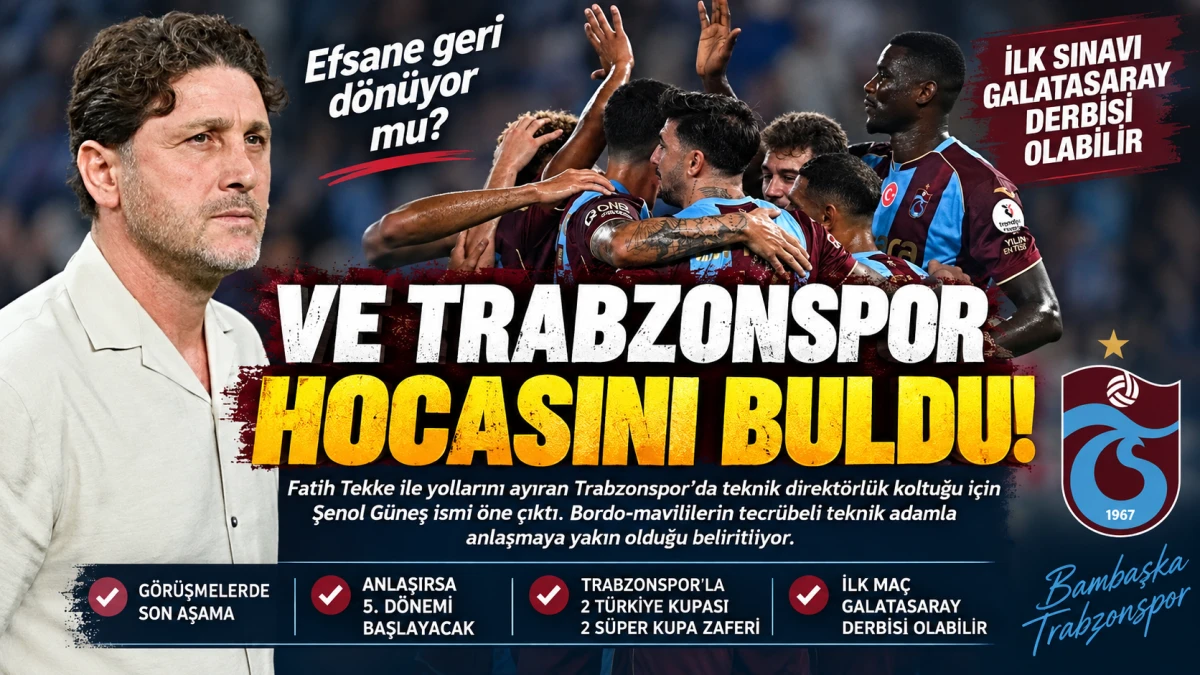 Trabzonspor'da Şenol G&uuml;neş sesleri: İlk sınav Galatasaray olabilir