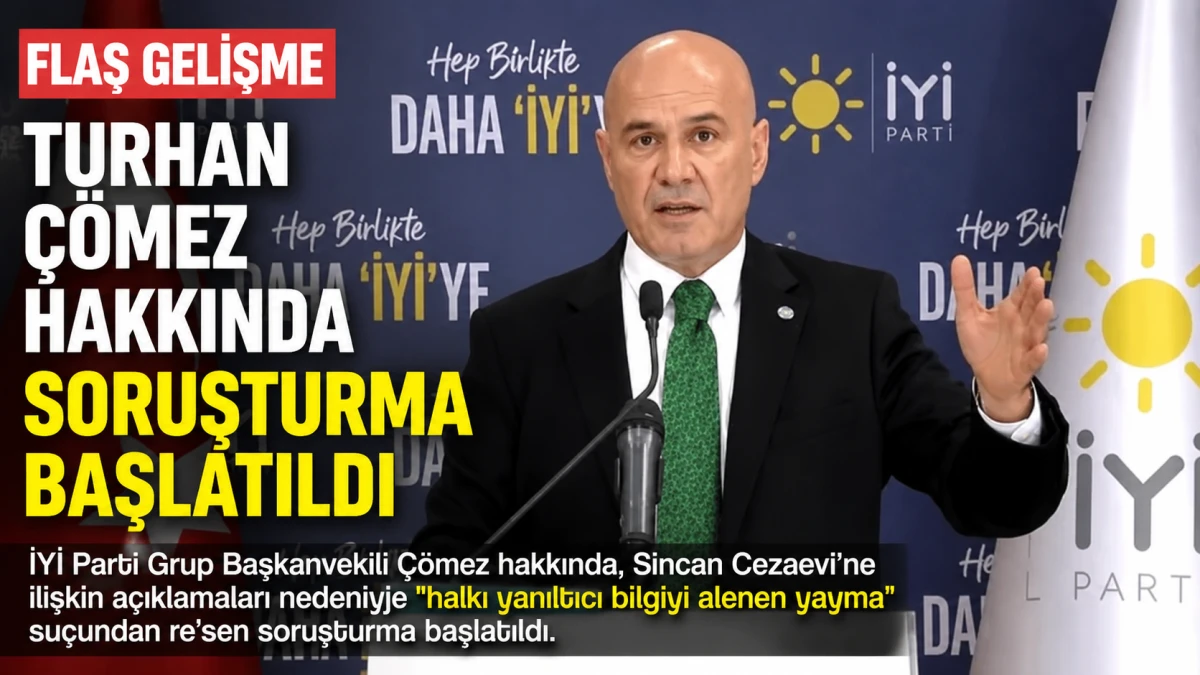 Turhan &Ccedil;&ouml;mez hakkında &ldquo;yanıltıcı bilgi&rdquo; soruşturması