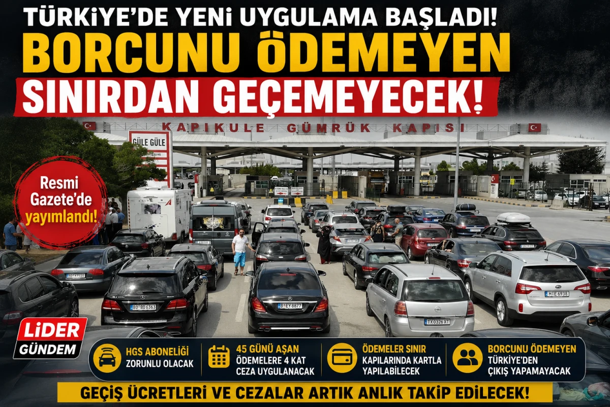 Yabancı Plakalı Ara&ccedil;lara Yeni D&ouml;nem! Borcunu &Ouml;demeyen T&uuml;rkiye'den &Ccedil;ıkamayacak