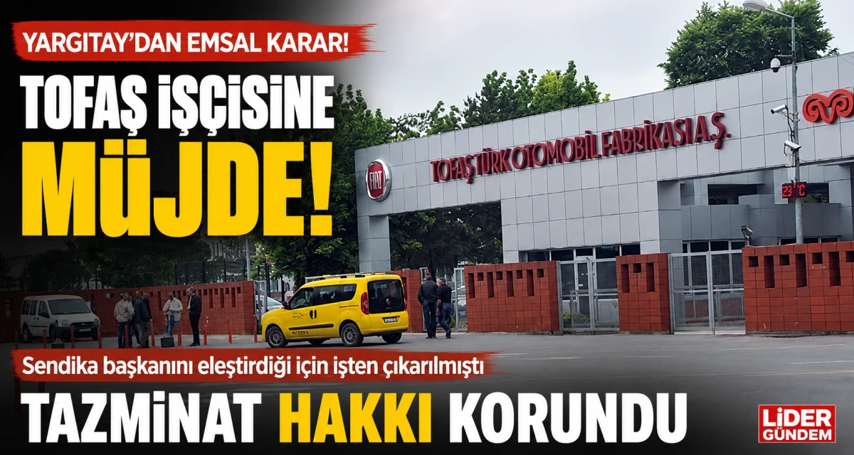 Yargıtay'dan emsal karar: Sendika başkanını eleştiren iş&ccedil;inin tazminat hakkı korundu